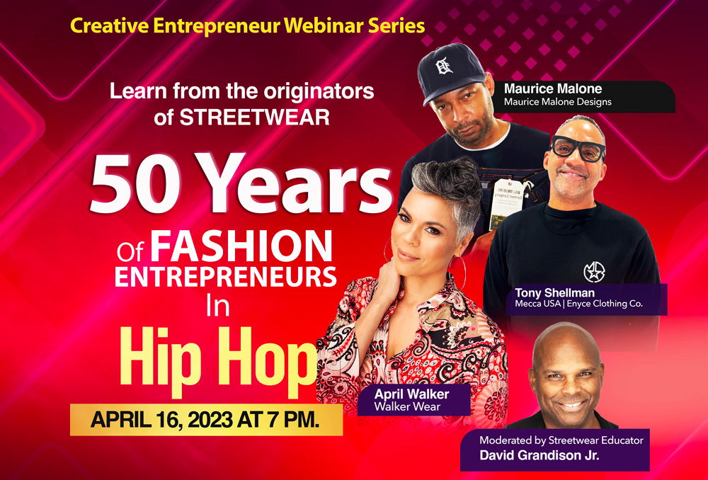 Creative Entrepreneur Webinar Series with Maurice Malone, April Walker, and Tony Shellman