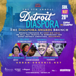 The invite for May 28, 2023 Detroit Diaspora 5, features fashion designer Maurice Malone, filmmakers Kristian Hill and Jennifer Washington, artist Shirley Woodson Reid, Dell Pryor’s gallerist, and entrepreneur and DJ Bruce Bailey.